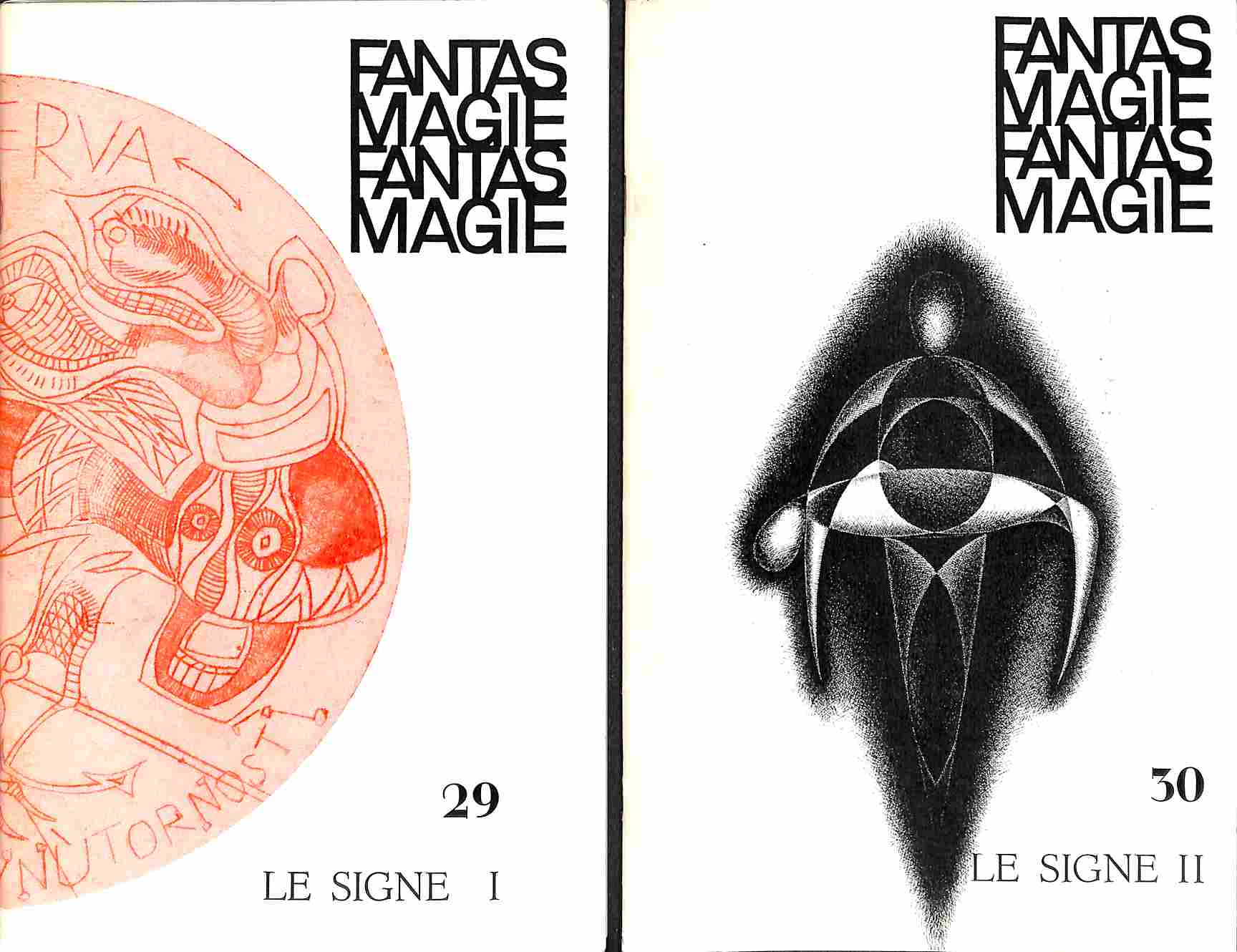 Fantasmagie. Bulletin trimestriel du Centre International de l'Actualité Fantastique et Magique, numero 29; 30. Le Signe I-II